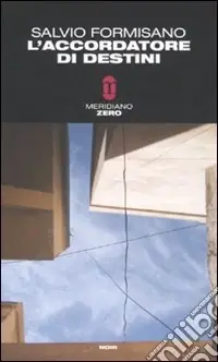 Scelto Dai Clienti L‘accordatore di destini
