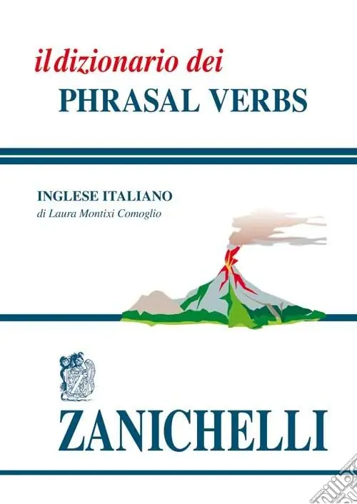 Offerta Del Giorno Il dizionario dei phrasal verbs