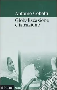 Subito Disponibile Globalizzazione e istruzione