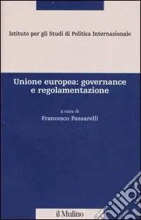 Scelto Dai Clienti Unione europea governance e regolamentazione