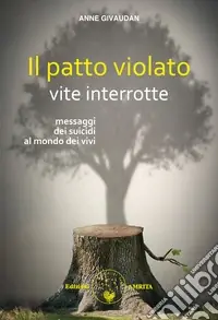 Il patto violato vite interrotte Non Perdere