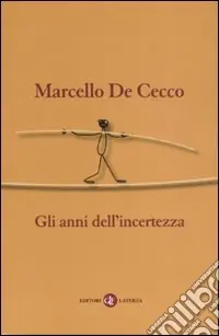 Ultimissimo Modello Gli anni dell‘incertezza