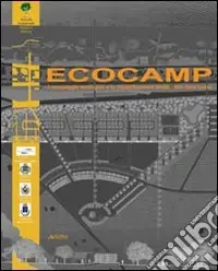 Ecocamp, il campeggio ecologico e la riqualificazione ambientale della costa Economico