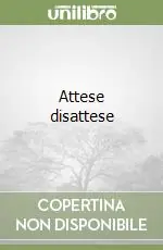Attese disattese Bestseller