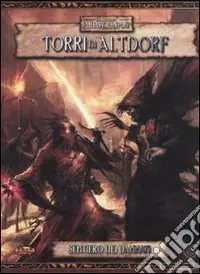 Torri di Altdorf. Sentiero dei dannati. Ediz. illustrata Direttamente Dal Produttore