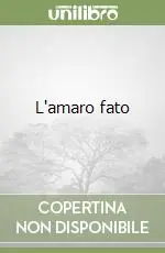 L‘amaro fato Super Prezzo