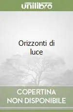 Offerta Orizzonti di luce