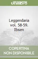 Leggendaria vol. 58-59.Ibsen Offerta Limitata