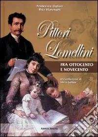 Offerta Del Giorno Pittori lomellini fra Ottocento e Novecento