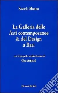 La Galleria delle arti contemporanee & del design a Bari Bestseller