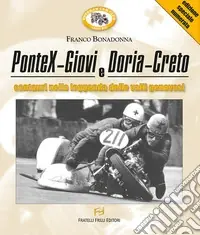 Bestseller PonteX-Giovi e Doria-Creto. Centauri nella leggenda delle valli genovesi