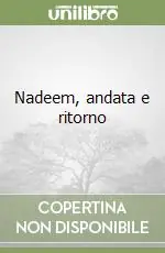 Direttamente Dal Produttore Nadeem, andata e ritorno
