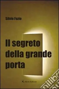 Miglior Prezzo Il segreto della grande porta