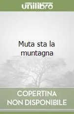 Promozione Muta sta la muntagna
