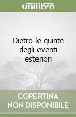 Offerta Speciale Dietro le quinte degli eventi esteriori