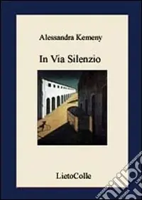 In via Silenzio Quantità Limitata