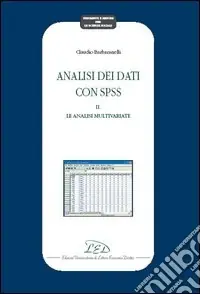 Prezzo Ridotto Analisi dei dati con SPSS II. Le analisi multivariate