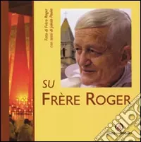 Spedizione Espresso Su frère Roger