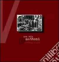 Non solo mattoni. Un‘azienda un paese Sconto