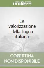 Reso Gratuito La valorizzazione della lingua italiana