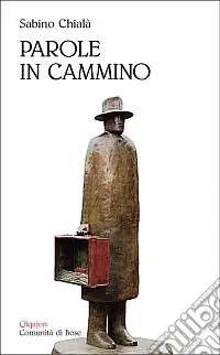 Direttamente Dal Produttore Parole in cammino. Testi e appunti sulle dimensioni del viaggiare
