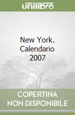 New York. Calendario 2007 Direttamente Dal Produttore