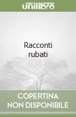 Acquista Ora Racconti rubati