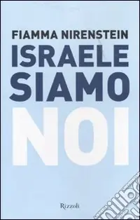 Israele siamo noi Consegna Rapida