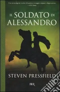 Il soldato di Alessandro Bestseller