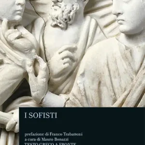 Vendita Finale I sofisti. Testo greco a fronte