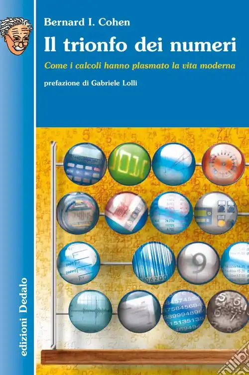 Compra Adesso Il trionfo dei numeri. Come i calcoli hanno plasmato la vita moderna