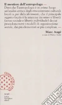 Il mestiere dell‘antropologo Offerta Speciale