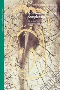 Non linearità, caos, complessità Consegna Rapida