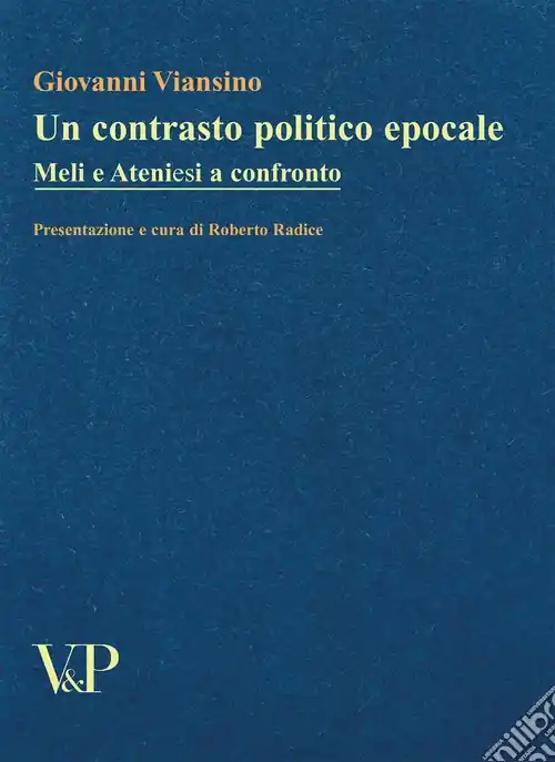 Compra Oggi Stesso Un contrasto politico epocale. Meli e Ateniesi a confronto