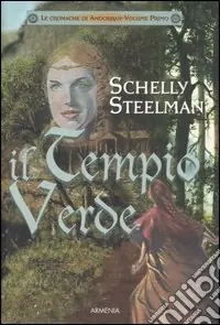 Offerta Limitata Il Tempio verde. Le cronache di Andorran. Vol. 1