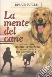 Solo Oggi La mente del cane