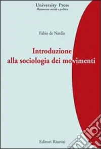A Buon Prezzo Introduzione alla sociologia dei movimenti