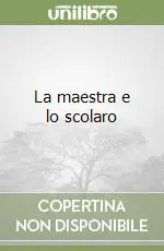 La maestra e lo scolaro Esclusivo
