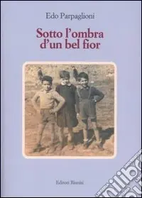 Sotto l‘ombra d‘un bel fior Spedito Oggi