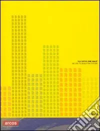 «La città che sale». We try to build the future. Catalogo della mostra Benevento). Ediz. italiana e inglese Compra Adesso