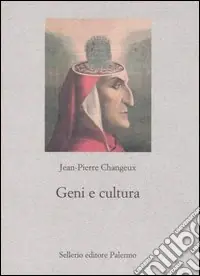 Geni e cultura. Rivestimento genetico e variabilità culturale Professionale