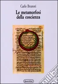 Occasione Le metamorfosi della coscienza