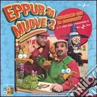 Eppur si muove. Vol. 2 Vendita Finale