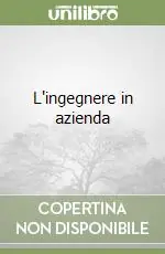L‘ingegnere in azienda Compra Adesso