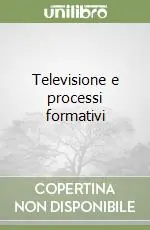 Televisione e processi formativi Popolare
