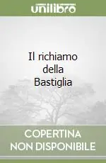 Il richiamo della Bastiglia Sconto