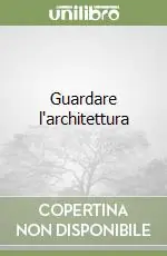 Guardare l‘architettura Miglior Prezzo