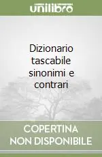 Dizionario tascabile sinonimi e contrari Ordina Subito