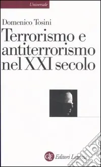 Terrorismo e antiterrorismo nel XXI secolo Offerta