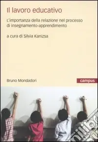 Prezzo Di Fabbrica Il lavoro educativo. L‘importanza della relazione nel processo di insegnamento-apprendimento